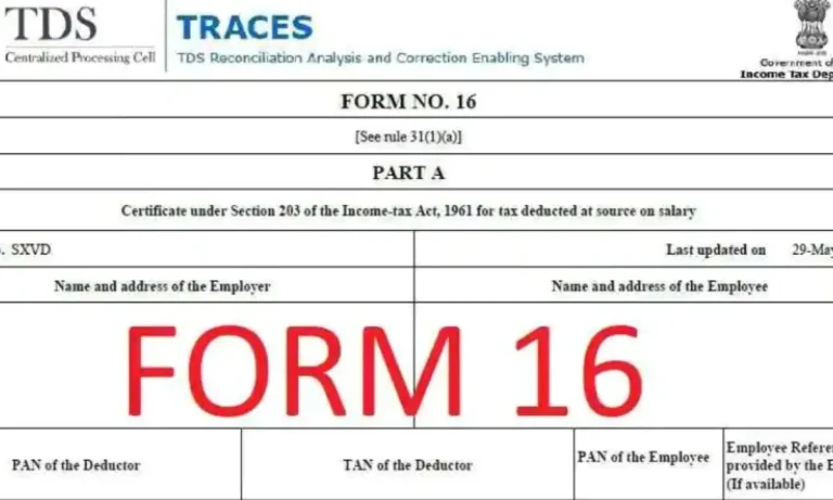 BUSINESS : Form 16: क्या होता है फॉर्म 16? क्यों ITR फाइल करते वक्त पड़ती है इसकी जरूरत?